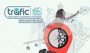 Lee más sobre el artículo Transporte y Movilidad «Foro de Ciudades» #TraficLatam
