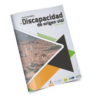Folleto titulado "discapacidad de origen vial, medellín 2016" que presenta en portada una vista aérea de una ciudad.
