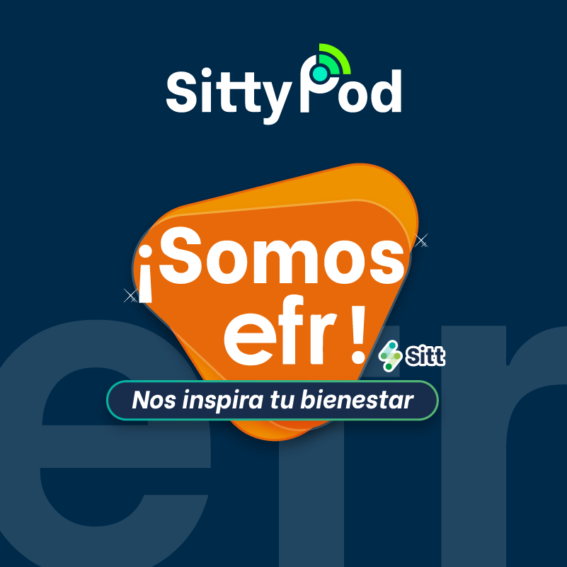 Gráfico promocionando SittyPod con texto en español: "¡Somos efr!" y "Nos inspira tu bienestar" junto a los logos de Sitty y efr sobre un fondo azul. Bitacora también será parte de nuestra misión para tu bienestar.
