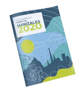 Un folleto titulado "Discapacidad de Origen Vial Manizales 2020" con ilustraciones de un paisaje urbano, una silla de ruedas y transporte público sobre un fondo azul y verde, abordando la problemática y presentando propuestas para mejorar la seguridad vial.